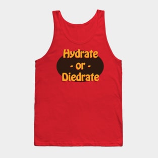 Hydrate or Diedrate Tank Top